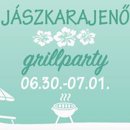 2017. 06. 30-07. 01. Grillparty, Jászkarajenő