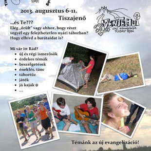 2013. 08. 6-11. Ifjúsági tábor, Tiszajenő